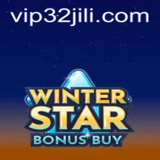 Discover the Thrills of WinterStarBonusBuy with 32jili